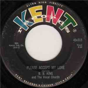 B.B. King - Please Accept My Love / You've Been An Angel FLAC