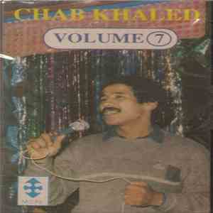 Chab Khaled - Volume 7 FLAC