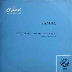 Chuy Reyes And The Brazilians - Samba FLAC