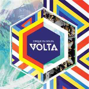 Cirque Du Soleil - Volta FLAC