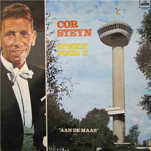 Cor Steyn - Cor Steyn Speelt Voor U "Aan De Maas" FLAC