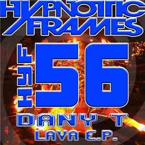 Dany T - Lava E.P. FLAC