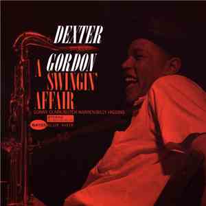 Dexter Gordon - A Swingin' Affair FLAC