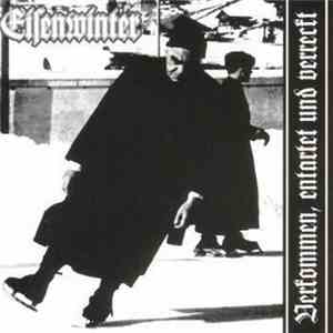Eisenwinter - Verkommen, Entartet Und Verreckt FLAC