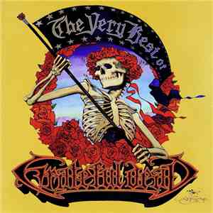 Grateful Dead - The Very Best Of Grateful Dead FLAC