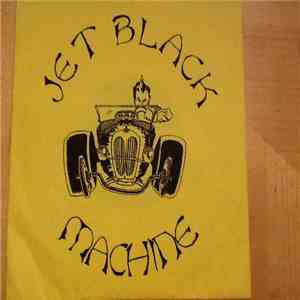 Jet Black Machine - Fortune Teller / Medicine Man FLAC