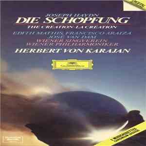 Joseph Haydn - Edith Mathis, Francisco Araiza, José van Dam, Wiener Singverein, Wiener Philharmoniker, Herbert von Karajan - Die Schöpfung · The Creation · La Création FLAC
