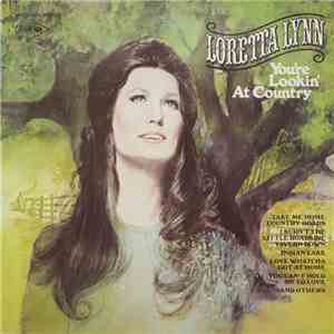 Loretta Lynn - You're Lookin' At Country FLAC