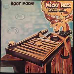 Micky Moose String Band - Root Moose FLAC