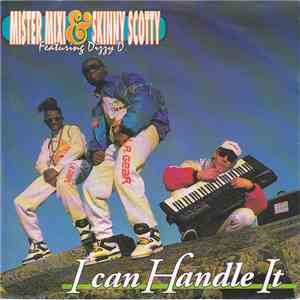 Mister Mixi & Skinny Scotty Featuring Dizzy D - I Can Handle It FLAC