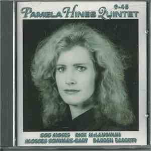 Pamela Hines Quintet - 9-45 FLAC