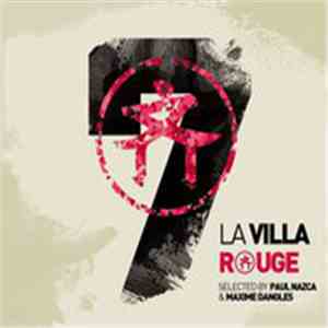 Paul Nazca & Maxime Dangles - La Villa Rouge Volume 7 FLAC
