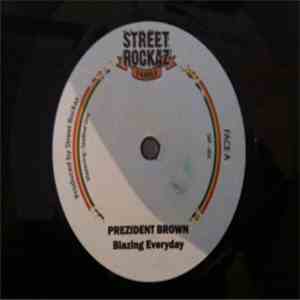Prezident Brown - Blazing Everyday FLAC