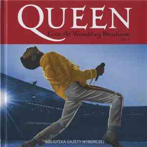 Queen - Live At Wembley Stadium Vol. 1 FLAC