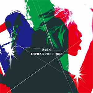 Ra:IN - Before The Siren FLAC