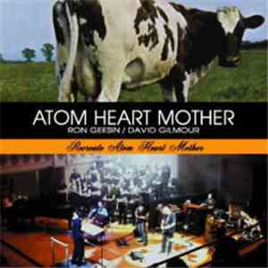 Ron Geesin & David Gilmour - Recreate Atom Heart Mother FLAC