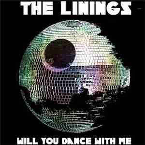 The Linings - Will You Dance With Me FLAC