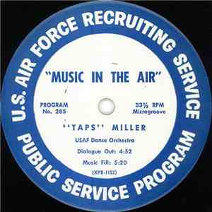 USAF Dance Orchestra - Music In The Air Program No. 285 / 286 FLAC