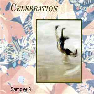 Various - Celebration - Sampler 3 FLAC