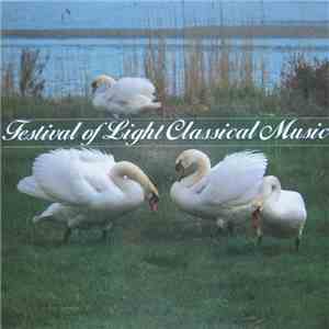Various - Festival Of Light Classical Music FLAC