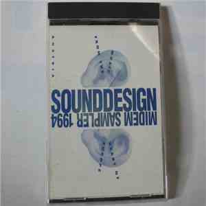 Andiana, Espresso, Domino Blue, Dieter Heyduk, Hall Of Fame , Lisa S. Deen, Big Blue, Wiff, Michael T.S., Ty Tender, Detomaso - Sounddesign Midem Sampler 1994 FLAC