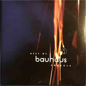 Bauhaus - Best Of Bauhaus | Crackle FLAC