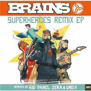 Brains  - Superheroes Remix EP FLAC