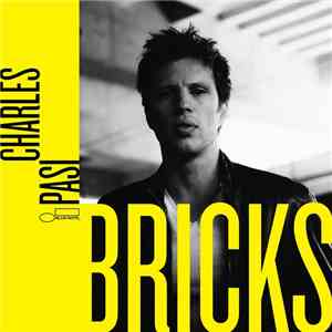 Charles Pasi - Bricks FLAC