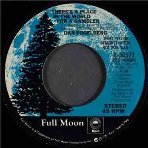 Dan Fogelberg - There's A Place In The World For A Gambler FLAC