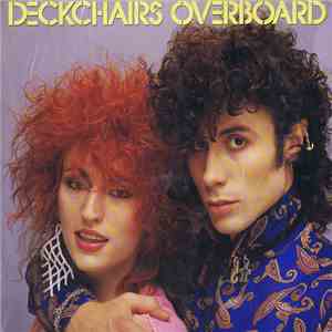Deckchairs Overboard - Deckchairs Overboard FLAC