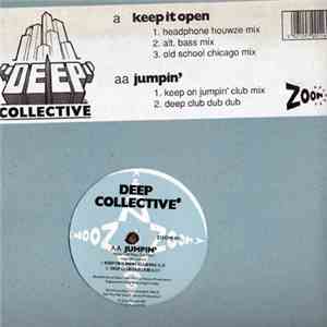 Deep Collective - Keep It Open / Jumpin' FLAC