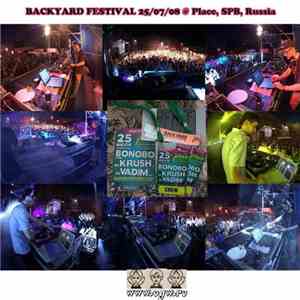 DJ Vadim / DJ Krush / Bonobo - BACKYARD Festival FLAC