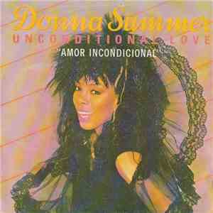 Donna Summer - Unconditional Love = Amor Incondicional FLAC