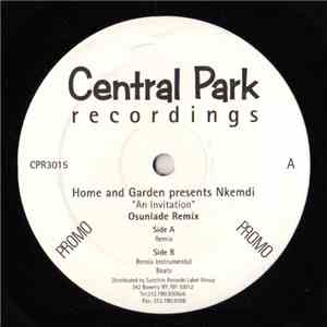 Home And Garden Presents Nkemdi - An Invitation (Osunlade Remix) FLAC