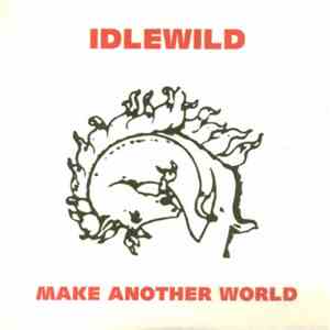 Idlewild - Make Another World FLAC