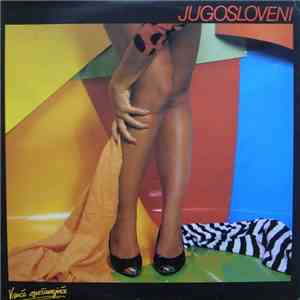 Jugosloveni - Vruće Osvežavajuće FLAC