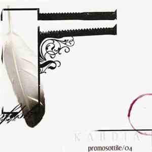 Kardia - Promosottile/04 FLAC