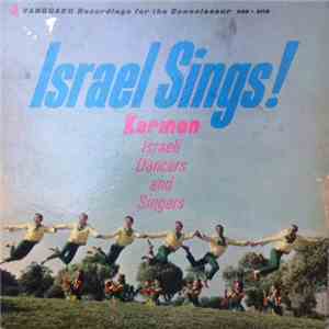 Karmon Israeli Dancers And Singers - Israel Sings! FLAC