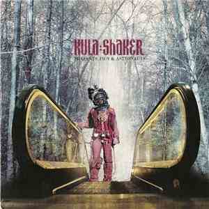 Kula:Shaker - Peasants, Pigs And Astronauts FLAC