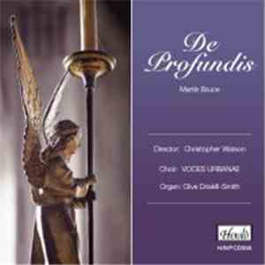 Martin Bruce Voces Urbanae, Clive Driskill-Smith - De Profundis FLAC