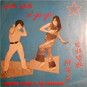 Maurice Patton & The Melodians - A' Go-Go And Off Beat Cha Cha 阿哥哥 FLAC