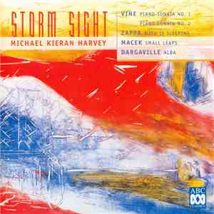 Michael Kieran Harvey - Storm Sight FLAC