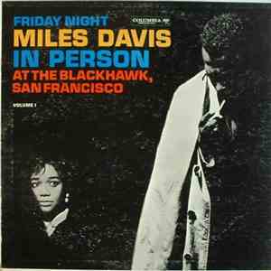 Miles Davis - In Person, Friday Night At The Blackhawk, San Francisco, Volume I FLAC