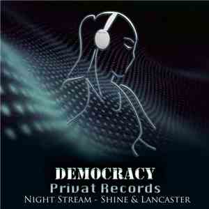 Night Stream - Democracy FLAC