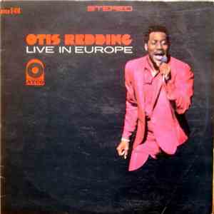 Otis Redding - Otis Redding Live In Europe FLAC