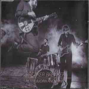 Peter Bjorn And John - Breaker Breaker FLAC