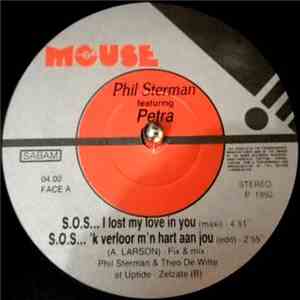Phil Sterman Featuring Petra  - S.O.S.....'K Verloor M'n Hart Aan Jou FLAC