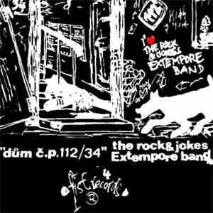 Rock & Jokes Extempore Band - Dům č.p. 112/34 FLAC