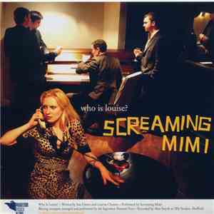 Screaming Mimi / RepoMen - Who Is Louise? / Trophy FLAC