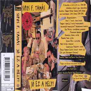 Sipos F. Tamás - Jó Ez A Hely! FLAC